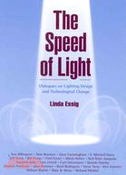The Speed of Light ─ Dialogues on Lighting Design and Technological Change