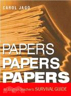 Papers, Papers, Papers ─ An English Teacher's Survival Guide