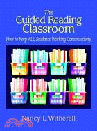 The Guided Reading Classroom ─ How to Keep All Students Working Constructively