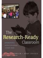 The Research-Ready Classroom: Differentiating Instruction Across Content Areas