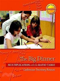 The Big Dinner ─ Multiplication With the Ratio Table