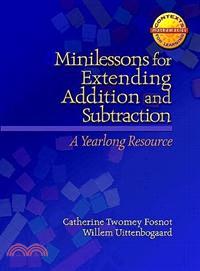 Minilessons for Extending Addition and Subtraction