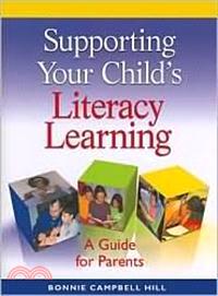 Supporting Your Child's Literacy Learning: A Guide for Parents