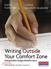 Writing Outside Your Comfort Zone ─ Helping Students Navigate Unfamiliar Genres