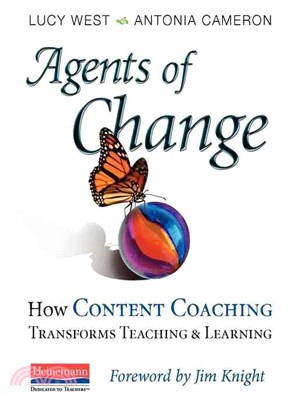 Agents of Change ─ How Content Coaching Transforms Teaching & Learning