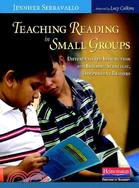 Teaching Reading in Small Groups ─ Differentiated Instruction for Building Strategic, Independent Readers