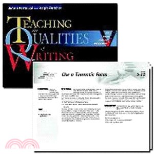 Introduce the Qualities of Writing ― Getting Started With Teaching the Qualities of Writing, Grades 3-6