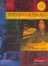 With Rigor for All ─ Meeting Common Core Standards for Reading Literature