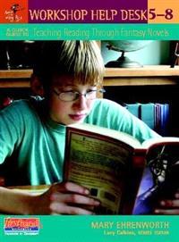 A Quick Guide to Teaching Reading Through Fantasy Novels 5-8