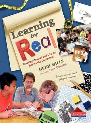Learning for Real ─ Teaching Content and Literacy Across the Curriculum