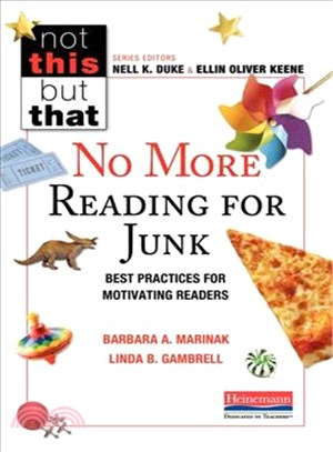 No More Reading for Junk ─ Best Practices for Motivating Readers