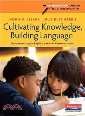 Cultivating Knowledge, Building Language ─ Literacy Instruction for English Learners in Elementary School