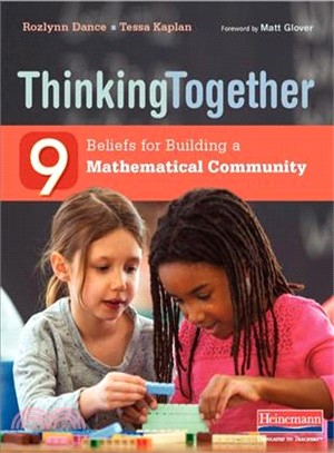 Thinking Together ― 9 Beliefs for Building a Mathematical Community