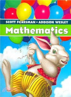 Scott Foresman - Addison Wesley mathematics :[Grade 1] /