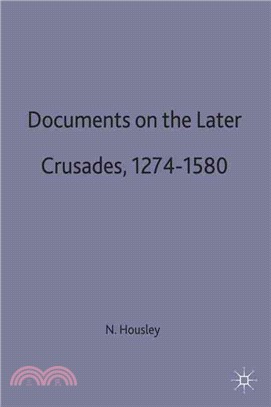 Documents on the Later Crusades 1274-1580