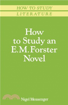 How to study an E.M. Forster...