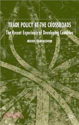 Trade Policy At The Crossroads ― The Recent Experience Of Developing Countries