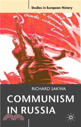 Communism in Russia: An Interpretative Essay