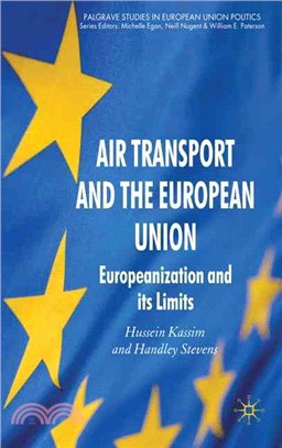 Air Transport And The European Union: Europeanization And Its Limits