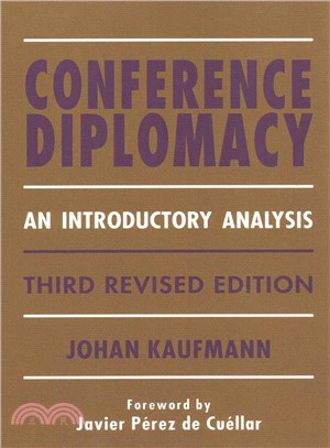 Conference Diplomacy ― An Introductory Analysis