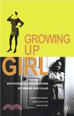 Growing up girl :psychosocia...