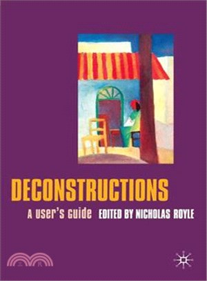 Deconstructions ― A User's Guide