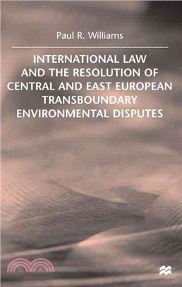 International Law and the Resolution of Central and East European