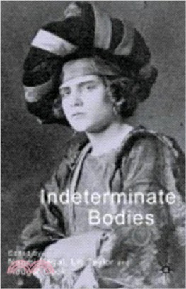 Indeterminate Bodies