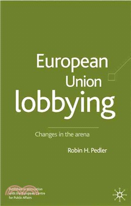 European Union Lobbying ― Changes in the Arena