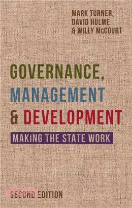 Governance, Management and Development ─ Making the State Work