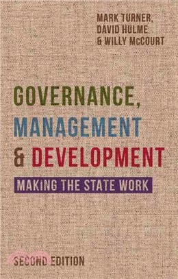 Governance, Management and Development ― Making the State Work