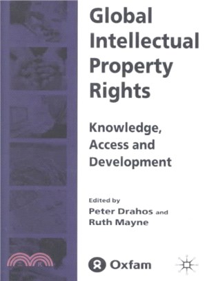 Global Intellectual Property Rights ― Knowledge, Access and Development