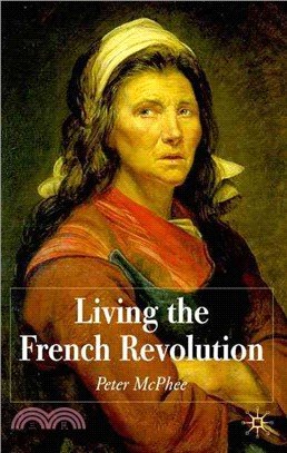 Living the French Revolution, 1789-99