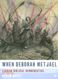 When Deborah Met Jael