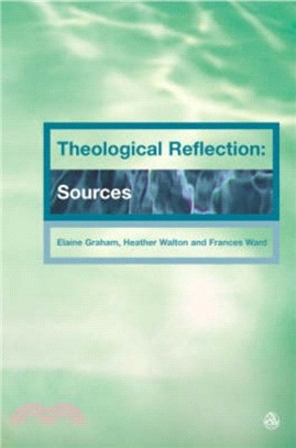 Theological Reflections：Sources