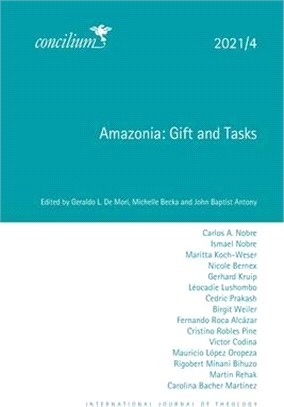 Amazonia 2021/4: Gift and Tasks