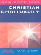 Christian Spirituality ─ Scm Core Text