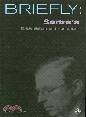 Sartre's Existentialism and Humanism