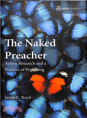 The Naked Preacher ― Action Research and the Practice of Preaching
