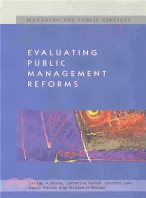 Evaluating Public Management Reforms ― Principles and Practice