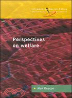 Perspectives on welfare :ide...