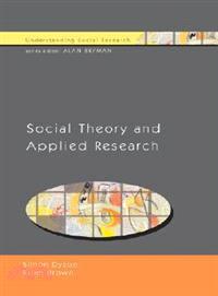Social Theory And Applied Health Research
