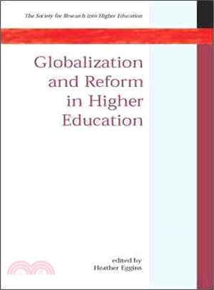 Globalization and Reform in Higher Education