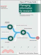 Managing Information for Research: Practical Help in Researching, Writing and Designing Dissertations