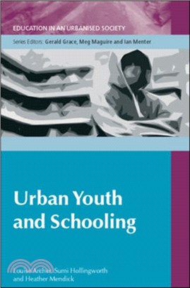 Urban Youth and Schooling