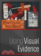 Using Visual Evidence