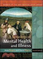 SOCIOLOGY OF MENTAL HEALTH N ILLNESS, SC