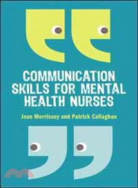 Communication Skills for Mental Health Nurses