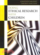 Doing Ethical Research With Children