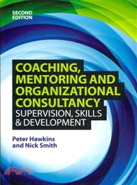 Coaching, Mentoring and Organizational Consultancy ― Supervision, Skills and Development